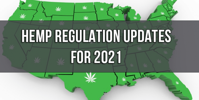 New Hemp Regulations for the first half of 2021